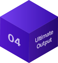 Ultimate Output